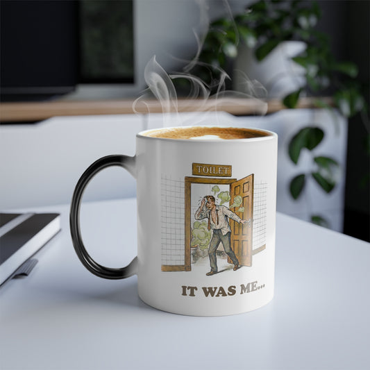 It Was Me Stinking Up The Washroom (Today & Everyday)